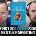 The Not So Loving Side of Gentle Parenting (feat. Justin L. Miller)